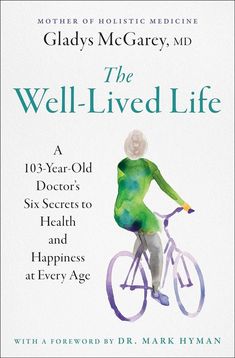 the well - lived life book cover with watercolor illustration of a woman riding a bike