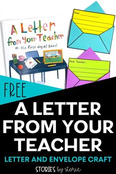 a letter from your teacher and envelope craft with the text freebier on it