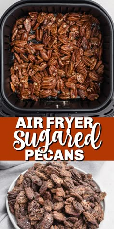 an air fryer filled with sugared pecans