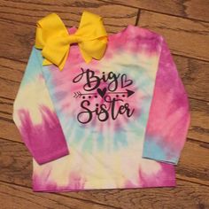 Long Sleeve 0306 Playful Tie Dye Cotton Tops, Playful Cotton Tie-dye Tops, Playful Cotton Tie Dye Tops, Hand Dyed Rainbow Tops For Spring, Hand Dyed Yellow Cotton Tops, Big Sister, Shirt Color, Pink Yellow, Kids Shirts