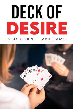 the deck of desire card game is being played