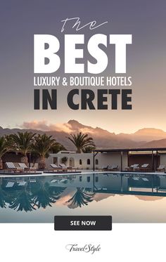 the best luxury and boutique hotels in crite