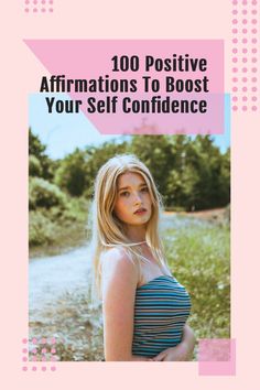 a woman in a blue and white dress with the words, 100 positive affirmations to