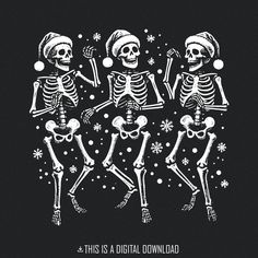 three skeleton skeletons dancing in the snow with text that reads, this is a digital download