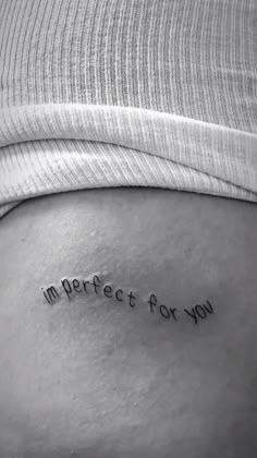 a woman's stomach with the words i'm perfect for you written on it