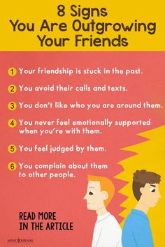 a poster with the words 8 signs you are outgrowing your friends