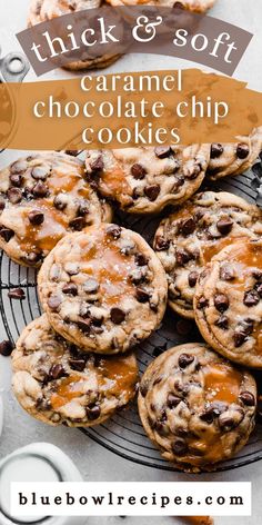 chocolate chip cookies on a cooling rack with text overlay that reads thick and soft caramel chocolate chip cookies