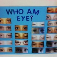 a blue sign that says who am eye? with many different eyes and the words