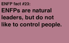 ENFP - Natural Leaders Enfp At Their Worst, Steven Rodriguez, Controlling People