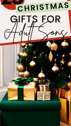 presents under the christmas tree with text overlay reading 25 christmas gifts for adults and sons