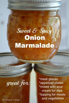 three mason jars filled with sweet and spicy onion marmalade, sitting on top of each other