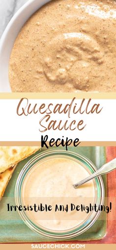 quesadilla sauce recipe Tacobell Quesadilla Sauce Recipes, Mexican Dipping Sauce Recipes, Dipping Sauce For Quesadillas, Homemade Mexican Recipes, Dipping Sauce For Taquitos, Chicken Wrap Sauce Recipes, Sandwich Sauce Ideas, Creamy Quesadilla, Dip Sauce Recipes