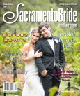 the front cover of sacramento bride magazine, featuring a newly married couple on their wedding day