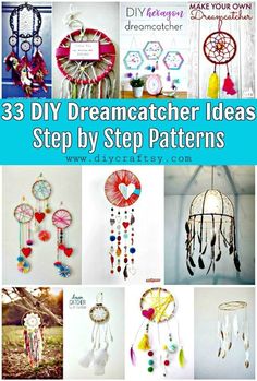 dream catchers with text overlay that reads 23 diy dream catcher ideas step by step patterns