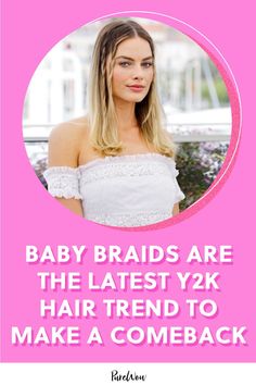 Meet the latest Y2K beauty trend to make a comeback this year: baby braids. See why the face-framing style is a favorite among celebrities and influencers again. #y2k #braids #hair Y2k Beauty, Y2k Braids, 90s Beauty, Hair 90s