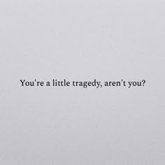 an airplane is flying in the sky with words on it that say you're a little raggedy, aren't you?