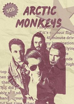 an advertisement for arctic monkeys featuring the band