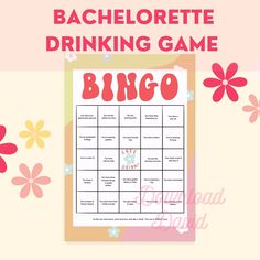 the bachelor drinking game is shown with flowers and daisies around it on a pink background