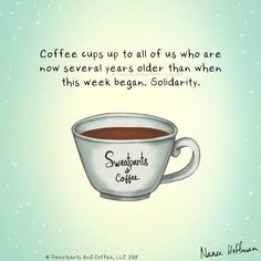 Friday Coffee Humor, Saturday Coffee, Coffee Today, Decaf Coffee