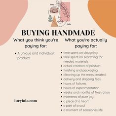 a poster with the words buying handmade and what you're actually paying for