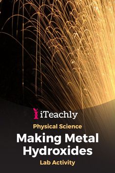 a book cover with the title teaching physical science making metal hydrooxides lab activity