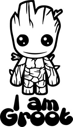 a black and white drawing of a baby grooter with the words i am groot