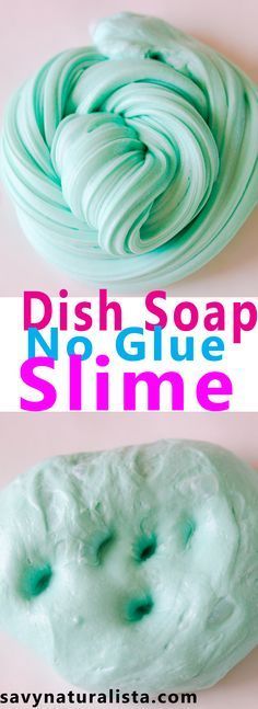 two different types of soap with the words dish soap unique slime on top and bottom