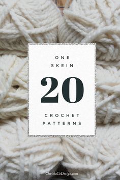 the text reads, one skein 20 crochet patterns in black and white