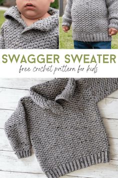 a baby wearing a sweater with the words swagger sweater free crochet pattern for