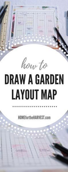 how to draw a garden layout map with markers and pencils on the table next to it