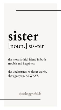 a white poster with the words sister in black and white, above it is an image of