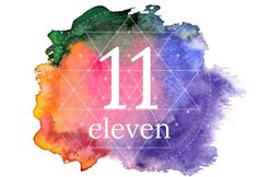 the 11 eleven symbol with watercolor paint