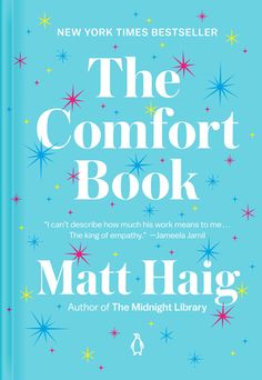 the comfort book by matt haig is shown in front of a blue background with stars