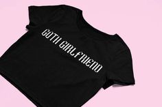 Goth Girlfriend Crop Top Flowy Fit Crop Top Goth Clothing Graphic Shirt Cute Gift Girl Shirt Goth Tee Gothic Crop Top - Etsy Gothic Crop Top, Goth Girlfriend, Gothic Crop Tops, Goth Clothing, Handmade Shirts, Workout Crop Top, Girl Shirt, Goth Outfits, Graphic Shirt