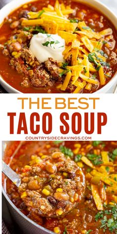 the best taco soup in a white bowl