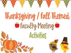 thanksgiving / fall themed faculty meeting activities