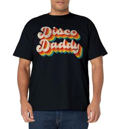 PRICES MAY VARY. Retro Disco Daddy with 60s 70s clothing for men women who love disco. This retro Disco Daddy tee is as gifts idea for Daddy or yourself. Lightweight, Classic fit, Double-needle sleeve and bottom hem Disco Costume, 70s Clothing, Retro Disco, 70s Vintage, Costumes For Women, Branded T Shirts, Vintage Men, Top Styles, Fashion Branding