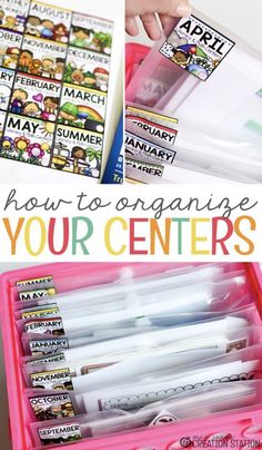 a pink plastic container filled with markers and pencils next to the words how to organize your centers