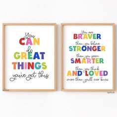 two framed art prints with the words you can do great things and be loved on them