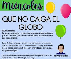 a poster with balloons and the words mercoles que no caja el globeo