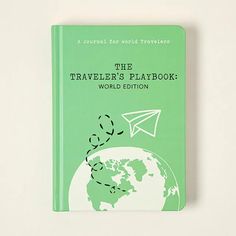 the traveler's playbook world edition