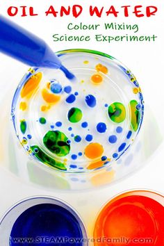 an image of oil and water with the words color mixing science experiment on it's side