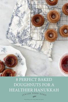 donuts on a cooling rack with jam in the background and text that reads 8 perfect baked doughnuts for a healthier hanukkah