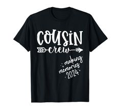 PRICES MAY VARY. Funny Cousin Crew 2024 Making Memories Summer Vacation Beach Matching Family Trip is matching design for all cousins to enjoying Summer Party, BBQ, Games. for Boys, Girls ,Kids, Nephew, Little Sister, children, adults. Family Squad Summer 2024 This 2024 Cousin Crew Making Memories is perfect for family, best friends, cousin crew to wear together for their special reunion trips in 2024. Great for dad, mom, uncle, aunt, grandpa, grandma, brother, sister, best friends, boys, girls, Friends Boys, Bbq Games, Games For Boys, Cousin Crew, Matching Design, Enjoy Summer, Family Trip, Vacation Beach, Brother Sister