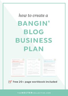 how to create a bangin'blog business plan with free 20 page workbook included