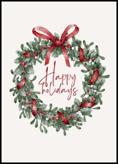 a christmas wreath with red bows and the words happy holidays