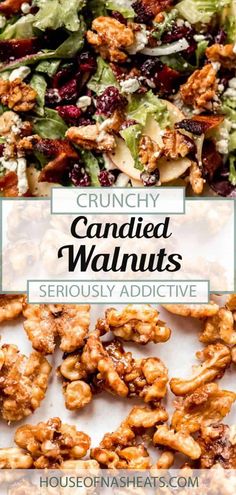 crunchy candied walnuts with cranberries and lettuce on top