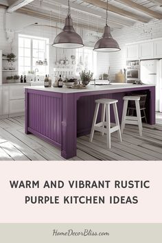 rustic purple kitchen Purple Kitchen Ideas