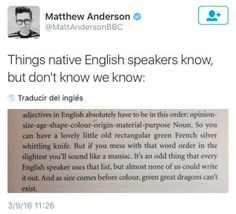 an image of a text message from a man in glasses that reads, things native english speakers know, but don't know we know