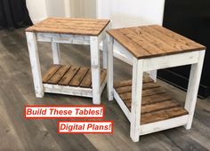 two tables made out of pallet wood with the words build these tables digital plans